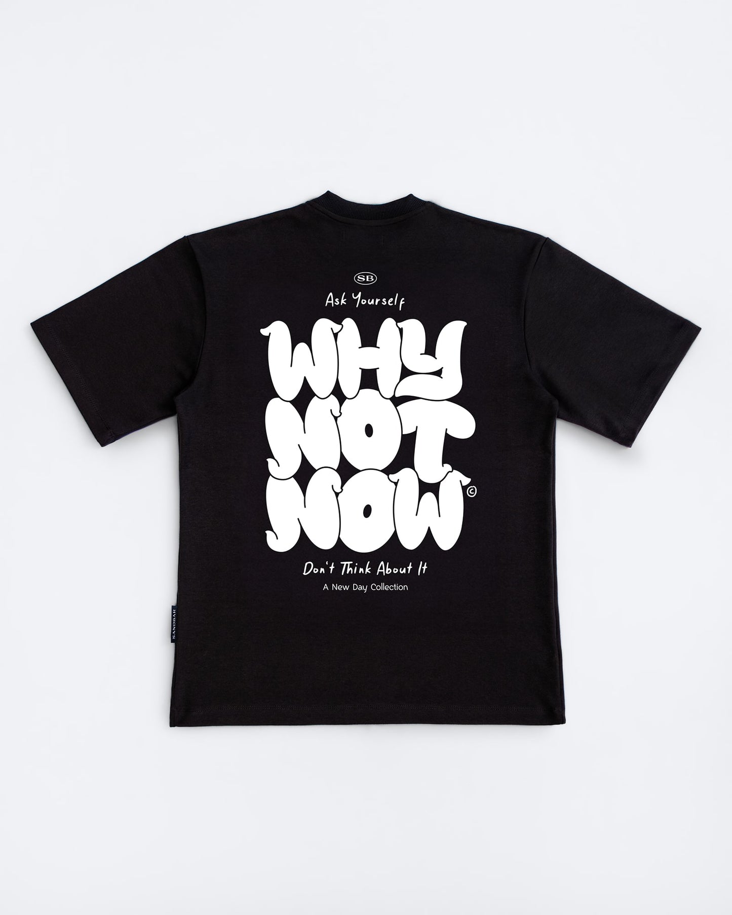Camiseta Oversize Why Not Now