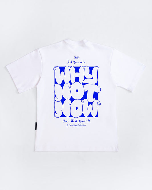 Camiseta Oversize Why Not Now