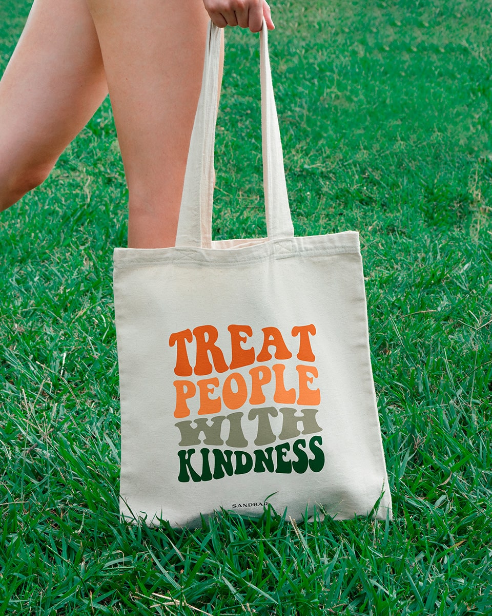 Treat People With Kindness Tote Bag