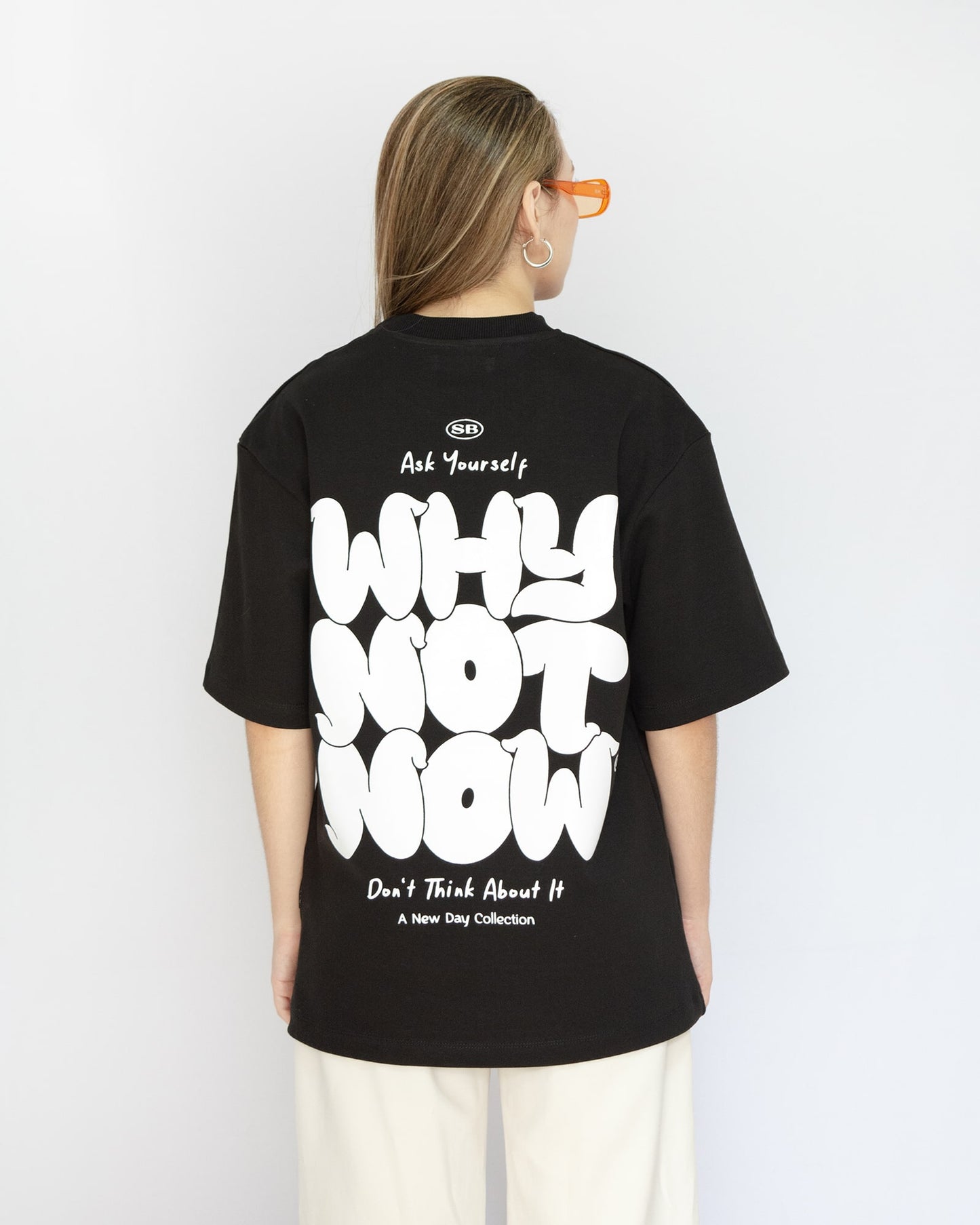 Camiseta Oversize Why Not Now